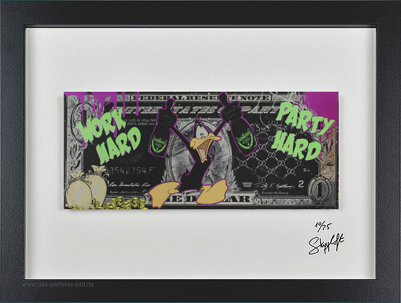 SKYYLOFT - Work hard Party hard Dollar - Bild mit Museumsglas und Bilderrahmen  